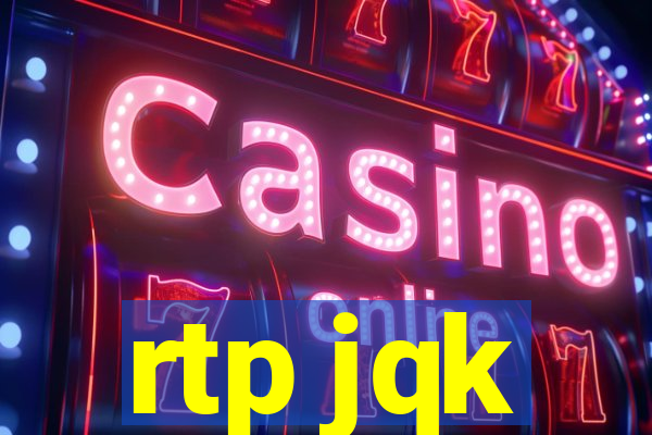 rtp jqk